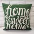 Наволочка декоративна HOME SWEET 40*40 Green
